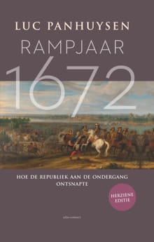Rampjaar 1672 - Luc Panhuysen