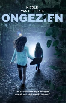 Ongezien - Nicole van der Spek