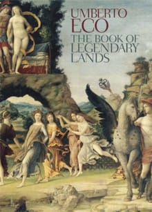 Book of legendary lands - Umberto Eco
