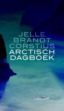 Arctisch dagboek - Jelle Brandt Corstius