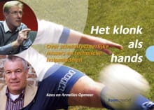 Het klonk als hands - Annelies Opmeer, Kees Opmeer