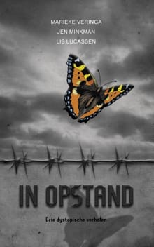 In opstand - Marieke Veringa, Jen Minkman, ...