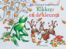 Kikker en de kleuren - Wilma Degeling