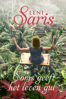 Soms geeft het leven gul - Leni Saris