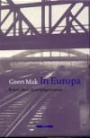 In Europa set I & II - Geert Mak