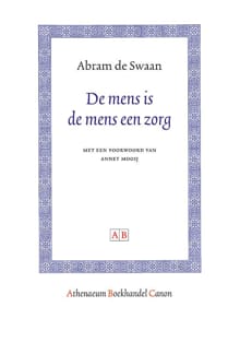 De mens is de mens een zorg - Abram de Swaan