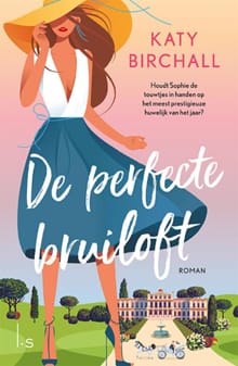 De perfecte bruiloft - Katy Birchall