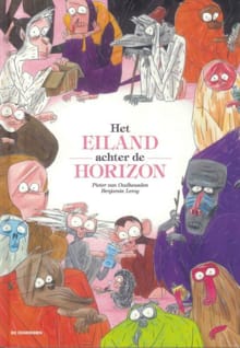 Het eiland achter de horizon - Pieter Van Oudheusden, Pieter van Oudheusden, ...
