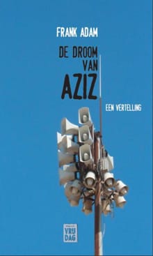 De droom van Aziz - Frank Adam