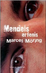 MENDELS ERFENIS - M. Mring, Marcel Möring