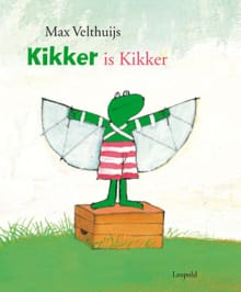 Kikker is Kikker - Max Velthuijs