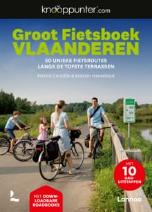 Knooppunter Groot Fietsboek Vlaanderen - Patrick Cornillie, Kristien Hansebout