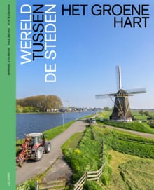 Het Groene Hart - Marinke Steenhuis, Paul Meurs, ...