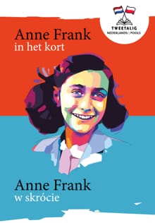 Anne Frank in het kort / Anne Frank w skrócie - Marian Hoefnagel