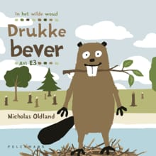 Drukke bever - Nicholas Oldland