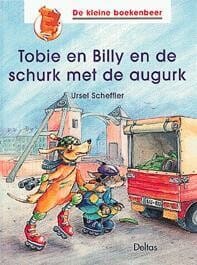 Tobie en Billy en de schurk met de augurk - Ursel Scheffler