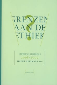 Grenzen aan de ethiek - Stefan Hertmans