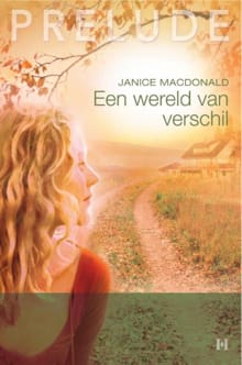 Een wereld van verschil - Janice Macdonald