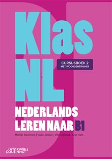 KlasNL - Nederlands leren naar B1 - cursusboek 2 - Martijn Baalman, Fouke Jansen, ...