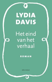 Het eind van het verhaal - Lydia Davis