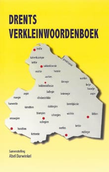 Drents Verkleinwoordenboek - Abel Darwinkel