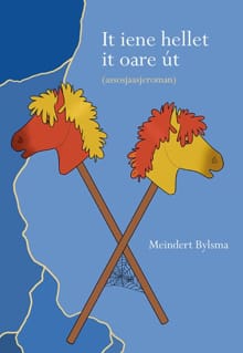 It iene hellet it oare út - Meindert Bylsma
