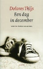 Een dag in december - Dolores Thijs