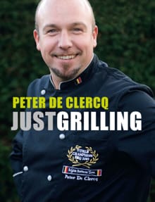 Just grilling - Peter de Clercq, Sarah Doumen, ...