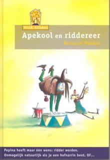 Apekool en riddereer - Rebecca Noldus