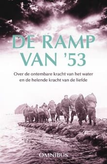 De ramp van '53 -  Diverse auteurs, Gerda van Wageningen, ...