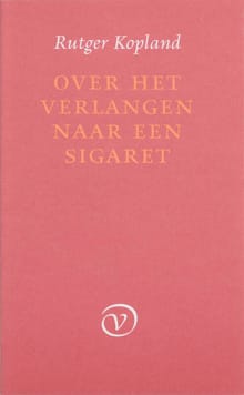 Over het verlangen n e sigaret geb - Rutger Kopland