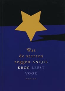 Wat de sterren zeggen - Antjie Krog, A. Krog