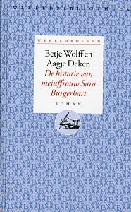 De historie van mejuffrouw Sara Burgerhart - Betje Wolff, Aagje Deken, ...
