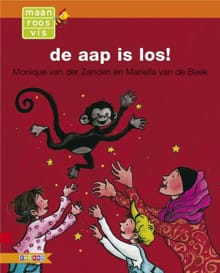 De aap is los! - Van der m. Zanden, Monique Van der Zanden, ...