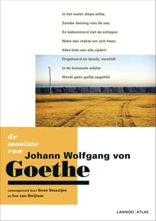 De mooiste van Johann Wolfgang von Goethe - Johann Wolfgang Von Goethe, Koen Stassijns, ...