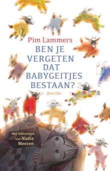 Ben je vergeten dat babygeitjes bestaan? - Pim Lammers
