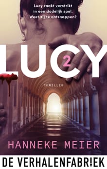 Lucy - deel 2 - Hanneke Meier