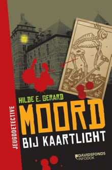 Moord bij kaartlicht - Hilde E. Gerard, Hilde Gerard