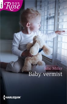 Baby vermist - Julie Miller