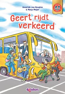 Geert rijdt verkeerd - Anneriek van Heugten