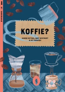 Koffie? (set van 6) - Marije Sietsma, Bart Moeyaert, ...