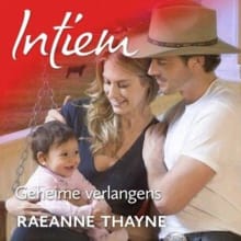 Geheime verlangens - RaeAnne Thayne