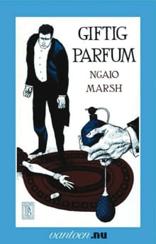 Giftig parfum - N. Marsh, Nicola Marsh, ...