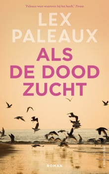 Als de dood zucht - Lex Paleaux