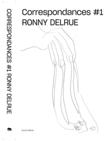 Correspondance Ronny Delrue - 1 - Philippe Van Cauteren, Mark Sadler ea