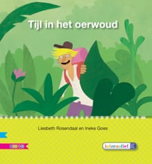 Tijl in het oerwoud - Liesbeth Rosendaal