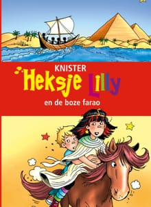 Heksje Lilly en de boze farao -  Knister