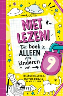 Niet lezen! Dit boek is alleen voor kinderen van 9 - Lou L. Treleaven