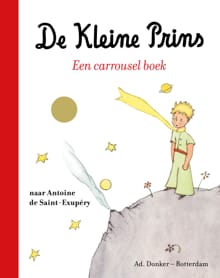 De Kleine Prins - Antoine de Saint-Exupéry