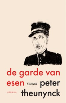 De garde van Esen - Peter Theunynck